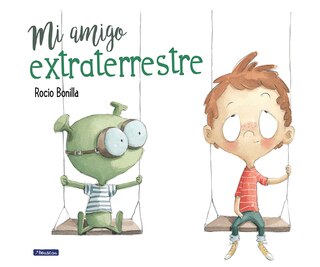 Front cover_Mi amigo extraterrestre / My Alien Friend