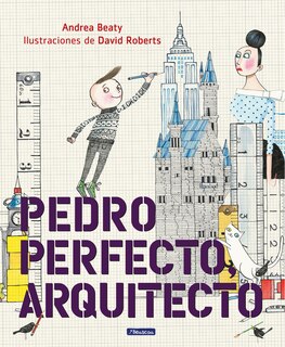 Front cover_Pedro Perfecto, Arquitecto / Iggy Peck, Architect