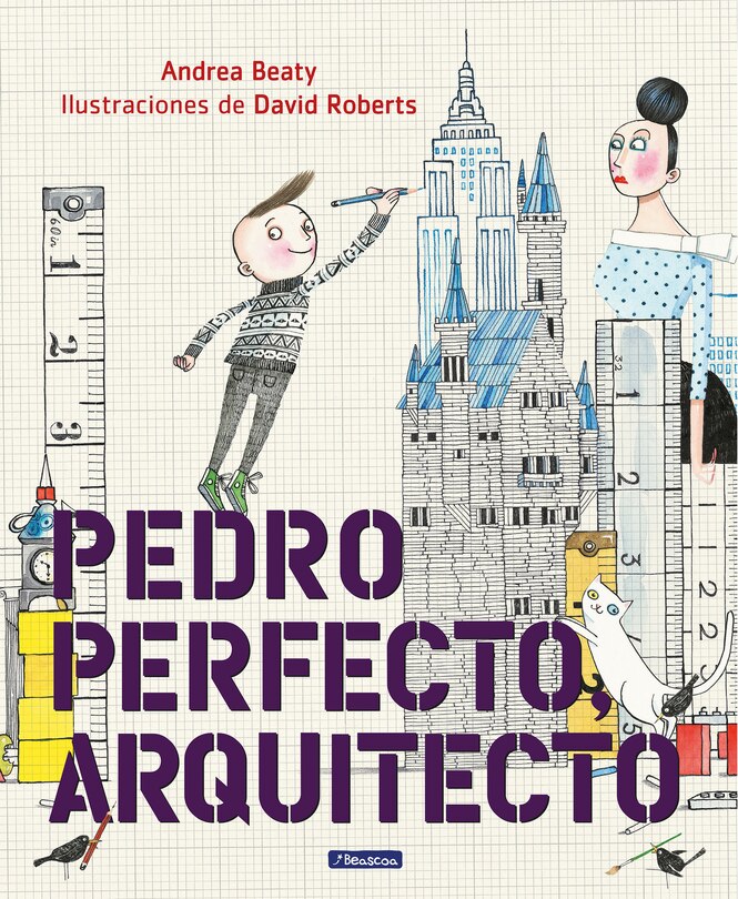 Front cover_Pedro Perfecto, Arquitecto / Iggy Peck, Architect