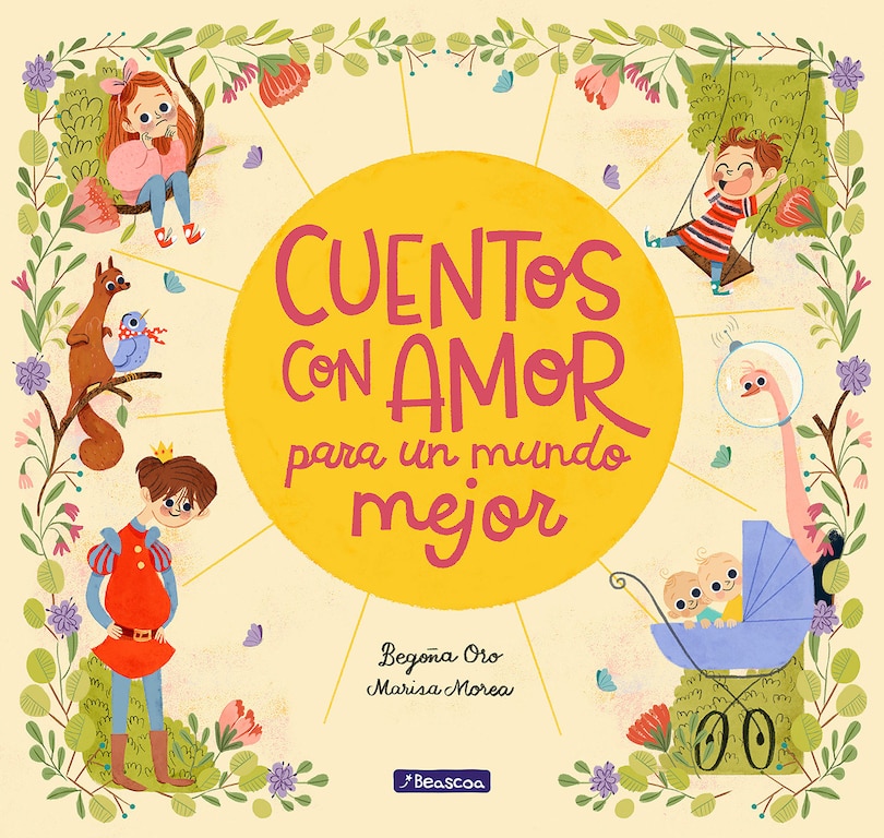 Front cover_Cuentos Con Amor Para Un Mundo Mejor / Stories Full Of Love For A Wonderful World