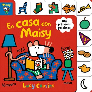 Front cover_En Casa Con Maisy. Mis Primeras Palabras  / Maisy At Home: A First Words Book