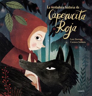 Front cover_La Verdadera Historia De La Caperucita Roja / The True Story Of Little Red Riding Hood