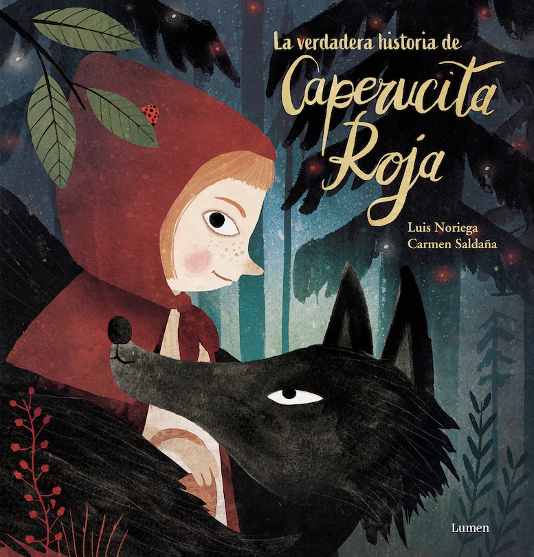 Front cover_La Verdadera Historia De La Caperucita Roja / The True Story Of Little Red Riding Hood