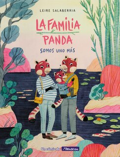 Couverture_La Familia Panda: Somos Uno Más / The Panda Family: Plus One