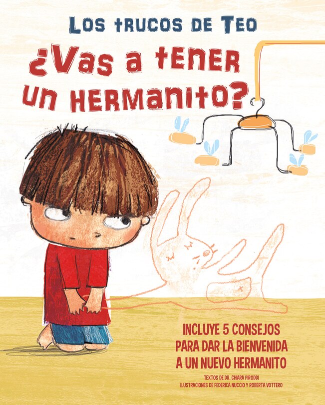 Couverture_¿Vas a tener un hermanito?: Incluye 5 consejos para dar la bienvenida a un nuevo  hermanito / Are You Going To Have a Baby Brother Or Sister? 5 Tips To Welcome