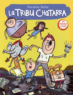 Couverture_Escape De Mundo Basura - La Tribu Chatarra / Escape From Trash World - The Junk Tribe