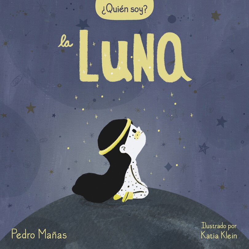Couverture_¿quién Soy? La Luna / Who Am I? The Moon