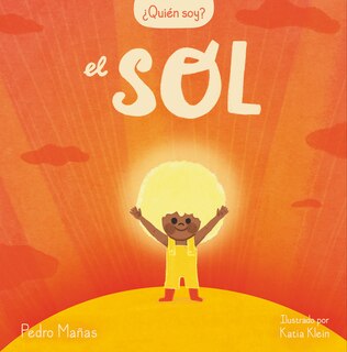 Front cover_¿quién Soy? El Sol / Who Am I? The Sun