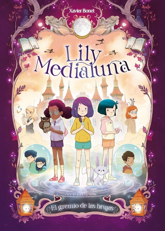 Couverture_El gremio de las brujas / The Witches Guild. Lily Medialuna 2