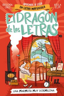 Front cover_PHONICS IN SPANISH - Una marmota muy dormilona / PHONICS IN SPANISH - A Very Sleepy Marmot