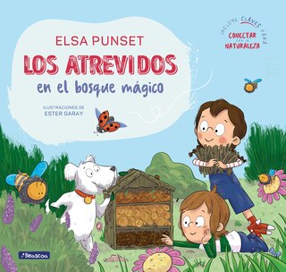Couverture_Los Atrevidos en el bosque mágico / The Daring in the Magical Forest