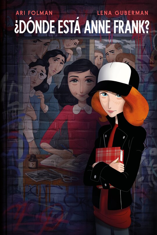 Front cover_¿dónde Está Anne Frank? / Where Is Anne Frank?
