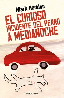 Couverture_El curioso incidente del perro a medianoche / The Curious Incident Of The Dog In The Night-Time