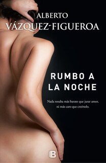 Front cover_Rumbo A La Noche  /  Heading To The Night