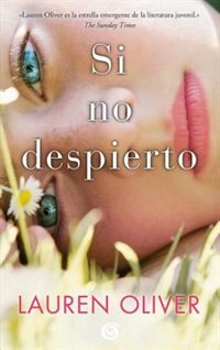 Couverture_Si No Despierto / Before I Fall