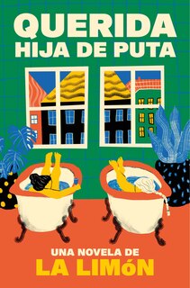 Front cover_Querida hija de puta / Dear Bitch