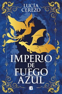 Front cover_Imperio de fuego azul / Empire of Blue Fire