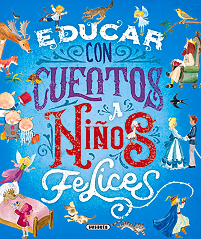 Educar Con Cuentos A Niños Felices