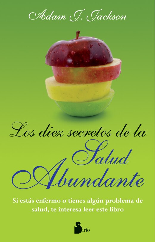 Front cover_Los Diez Secretos de la Salud Abundante, Los