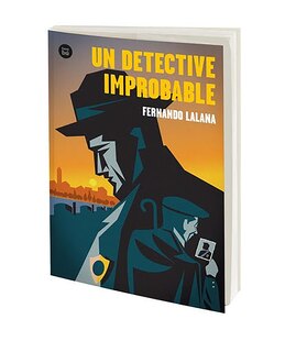 Front cover_Un detective improbable / An improbable detective
