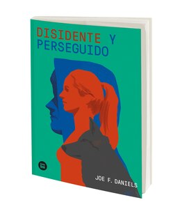 Front cover_Disidente y perseguido / Dissident and persecuted