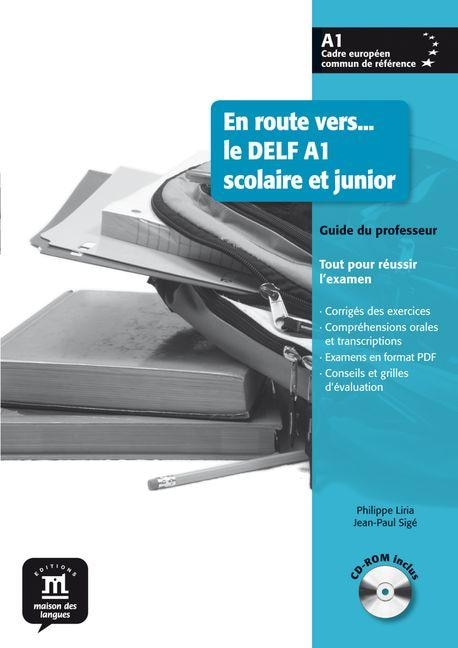 Front cover_En route vers... le DELF Scolaire et junior A1 - Guide du professeur + CD