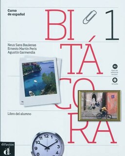 Bitácora 1 Libro del alumno + CD
