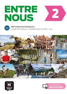 Front cover_Entre nous 2 - Livre de l'élève + CD + Cahier d'activités