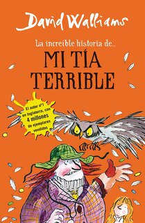 Front cover_La Increíble Historia De...mi Tía Terrible / Awful Auntie