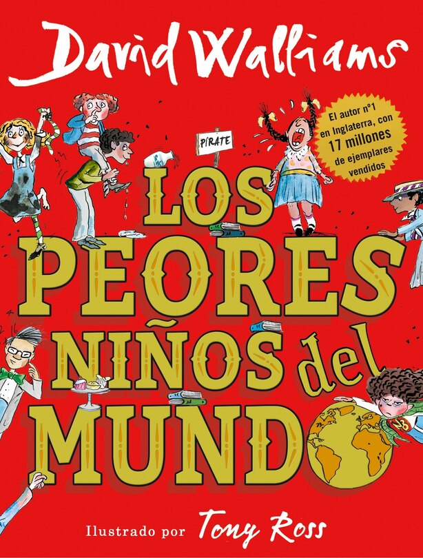 Couverture_Los peores niños del mundo / The World's Worst Children