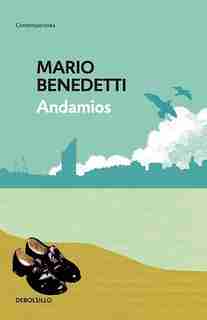 Andamios / Scaffoldings by Mario Benedetti