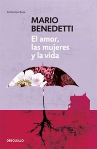 Front cover_El Amor, Las Mujeres Y La Vida