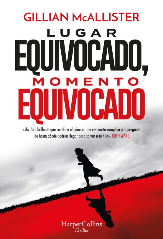 Front cover_Lugar equivocado, momento equivocado (Wrong Place, Wrong Time - Spanish Edition)
