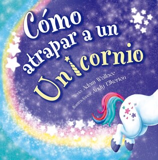 Couverture_Como Atrapar a Un Unicornio