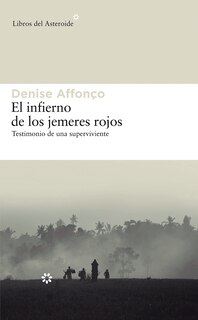 Front cover_El infierno de los jemeres rojos