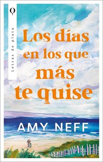 Front cover_Días En Que Más Te Quise, Los