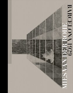 Front cover_Mies van der Rohe: Barcelona-1929