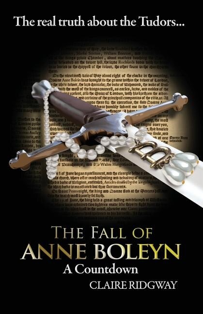 Front cover_The Fall of Anne Boleyn