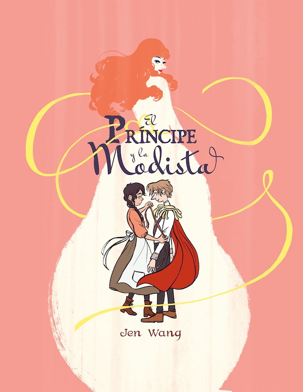 Front cover_El príncipe y la modista / The Prince and the Dressmaker