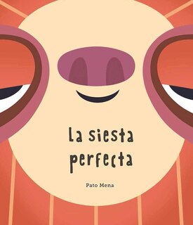 Front cover_La Siesta Perfecta (junior Library Guild Selection)