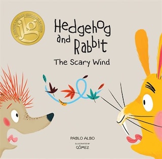 Couverture_Hedgehog And Rabbit: The Scary Wind (junior Library Guild Selection)