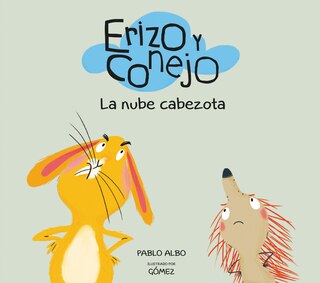 Couverture_Erizo Y Conejo. La Nube Cabezota