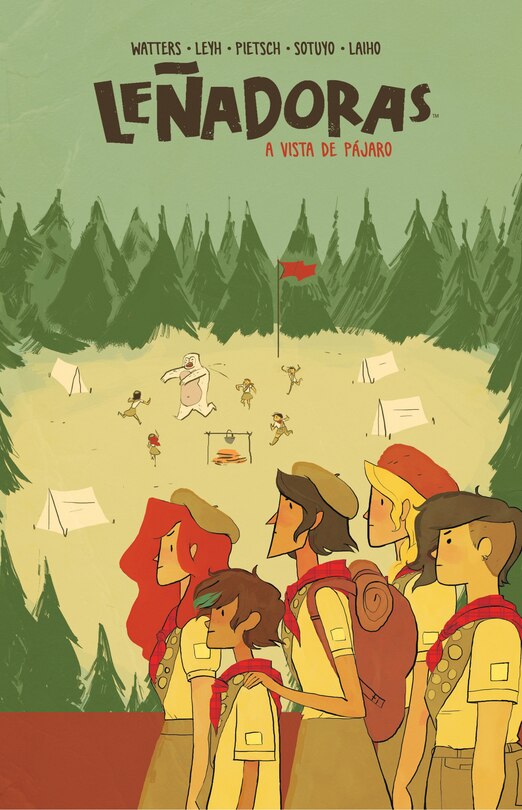 Couverture_Leñadoras. A Vista De Pájaro / Lumberjanes. A Bird's-eye View