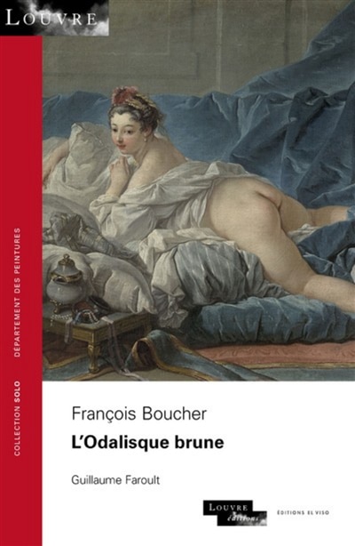 Couverture_Fran&ccedil;ois Boucher, L'odalisque brune