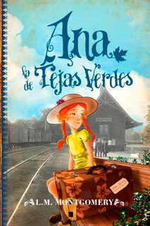 Couverture_Ana, La de Tejas Verdes