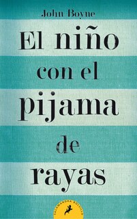 Front cover_El niño con el pijama de rayas/ The Boy in the Striped Pajamas