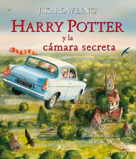 Couverture_Harry Potter y la cámara secreta (Edición ilustrada) / Harry Potter and the Chamber of Secrets (Illustrated Edition)