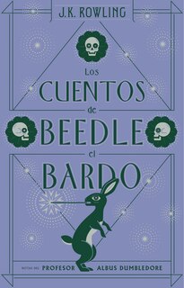 Couverture_Los Cuentos De Beedle El Bardo / The Tales Of Beedle The Bard