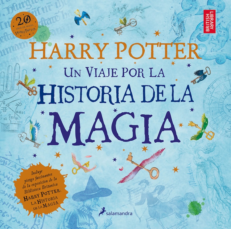 Couverture_Harry Potter: Un Viaje Por La Historia De La Magia / Harry Potter: A History Of Magic