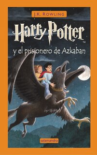 Couverture_Harry potter Y El Prisionero De Azkaban / Harry Potter And The Prisoner Of Azkaban